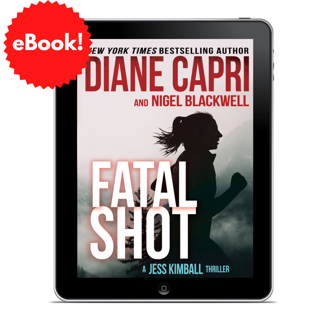 Fatal Shot: eBook - Book 8 in The Jess Kimball Thriller Series