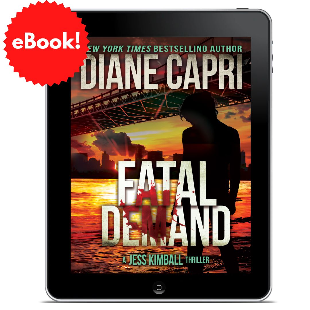 Fatal Demand: eBook - Book 2 in The Jess Kimball Thriller Series